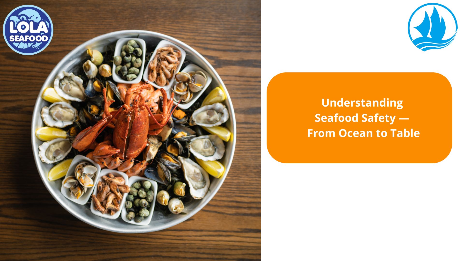 Understanding Seafood Safety — From Ocean to Table
